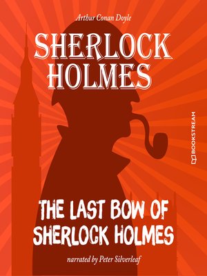 cover image of The Last Bow of Sherlock Holmes